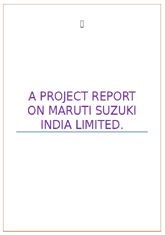 Report on Maruti Suzuki
